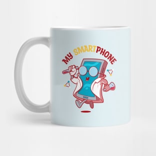 My SmartPhone! Mug